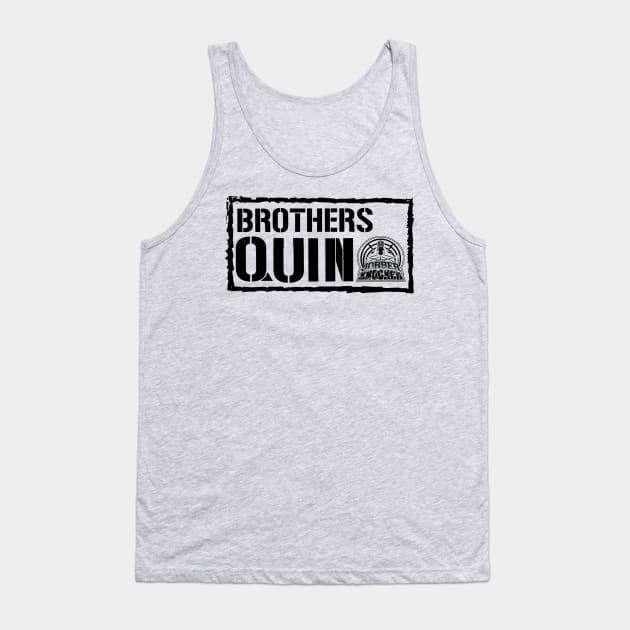 Brothers Quin Tank Top by Jobberknocker